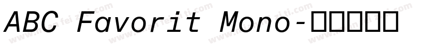 ABC Favorit Mono字体转换